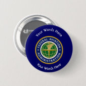 Federal Aviation Administration Shield Ronde Button 5,7 Cm (Voorkant /achterkant)