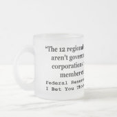 Federal Reserve Banks zijn geen regering Matglas Koffiemok (Links)