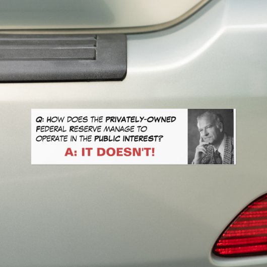 Federal Reserve is particulier Bumpersticker (Op auto)