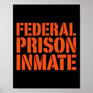 Federale Gevangenis Gevangene Uniform Nummer Funny Poster