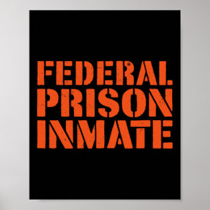 Federale Gevangenis Gevangene Uniform Nummer Funny Poster