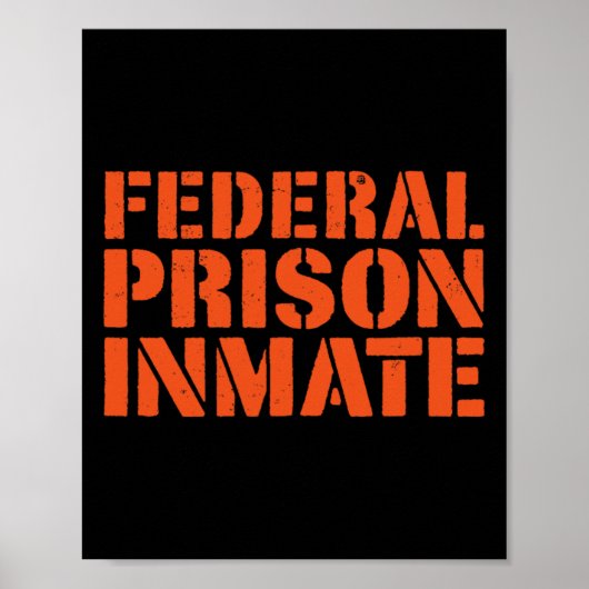 Federale Gevangenis Gevangene Uniform Nummer Funny Poster (Voorkant)
