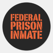 Federale Gevangenis Gevangene Uniform Nummer Funny Ronde Sticker (Voorkant)