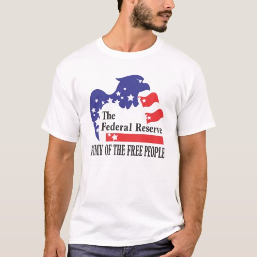 FEDERALE RESERVE - ENEMIE VAN DE VRIJE MENSEN T-SHIRT (Voorkant)