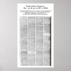 Federalist Papers, nr. 10 & nr. 51 (1787-1788) Poster
