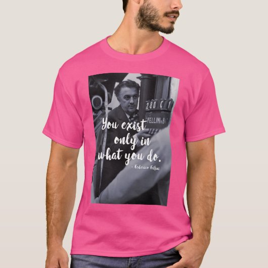 Federico Fellini - Citaat T-shirt (Voorkant)