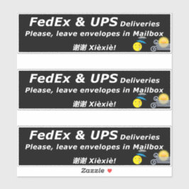 FEDEX & UPS BEZORGINGEN. GELIEVE.. 谢谢 Xièxiè Sticker