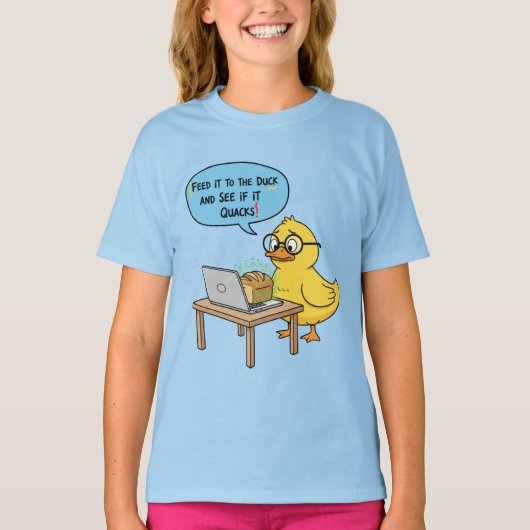 Feed It to the Duck | Funny Programmer Quote | Deb T-shirt (Voorkant)