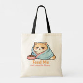 Feed Me and Leave Me Alone Funny Sleepy Cat Tote Bag (Achterkant)