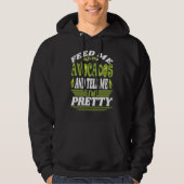 Feed me Avocados And Tell Me I´m Pretty Of Vegetar Hoodie (Voorkant)