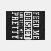Feed Me Brisket Tell IM Funny BBQ Rbecue GR Fleece Deken (Voorkant (Horizontaal))