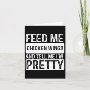 Feed Me Chicken Wings - BBQ Lover Meat Smoker Girl Kaart