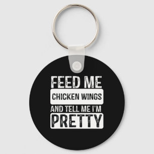 Feed Me Chicken Wings - BBQ Lover Meat Smoker Girl Sleutelhanger