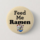 Feed Me Ramen- Schattige Cat Ronde Button 5,7 Cm (Voorkant)