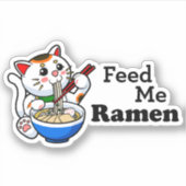 Feed Me Ramen- Schattige Cat Sticker (Voorkant)