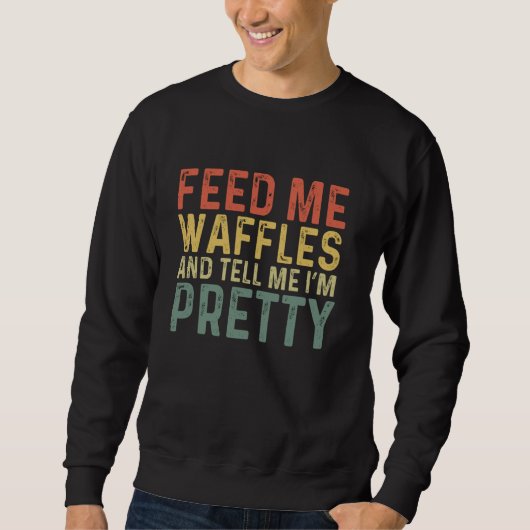 Feed Me Waffles - Grappig Belgisch eten Trui (Voorkant)