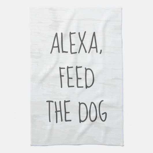 Feed the Dog Alexa Command Humor Theedoek (Verticaal)