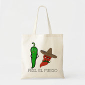 Feel el Fuego Tote Bag (Voorkant)