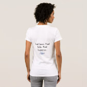 Feel Seen. Feel Safe. Feel Superior. T-shirt (Achterkant volledig)
