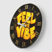 Feel the Vibe Motivationa Grote Klok (Hoek)