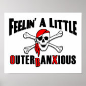 Feelin' a Little Outerbanxious Pirate OBX Poster (Voorkant)