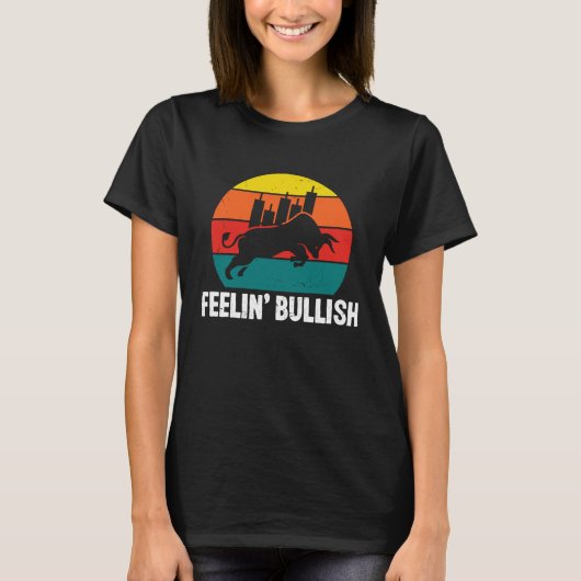 Feelin Bullish Cryptocurrency Blockchain Trader Cr T-shirt (Voorkant)