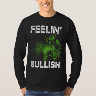 Feelin Bullish Cryptocurrency Blockchain Trader Cr T-shirt