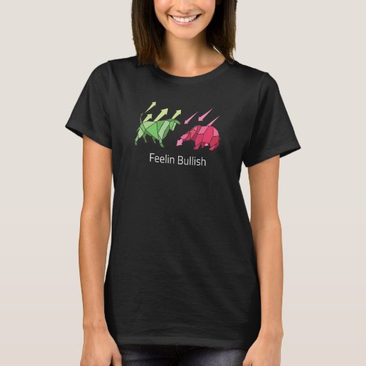 Feelin Bullish T-shirt (Voorkant)