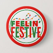 Feelin’ Festive Holiday Season Ronde Button 7,6 Cm (Voorkant)