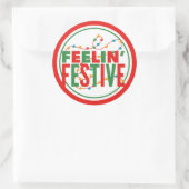 Feelin’ Festive Holiday Season Ronde Sticker (Tas)