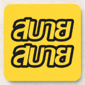 Feelin' Good ☺ Sabai Sabai in de Thaise ☺ Onderzetter (Voorkant)