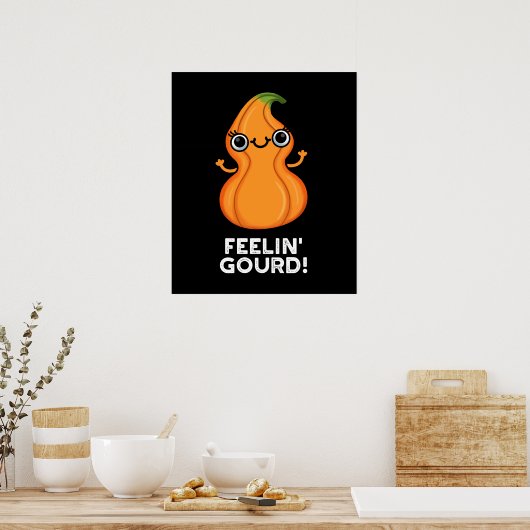 Feelin Gourd Funny Veggie Pun Dark BG Poster (Keuken)