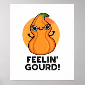 Feelin Gourd Funny Veggie Pun Poster (Voorkant)