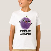 Feelin Grape Funny Fruit Pun T-shirt (Voorkant)