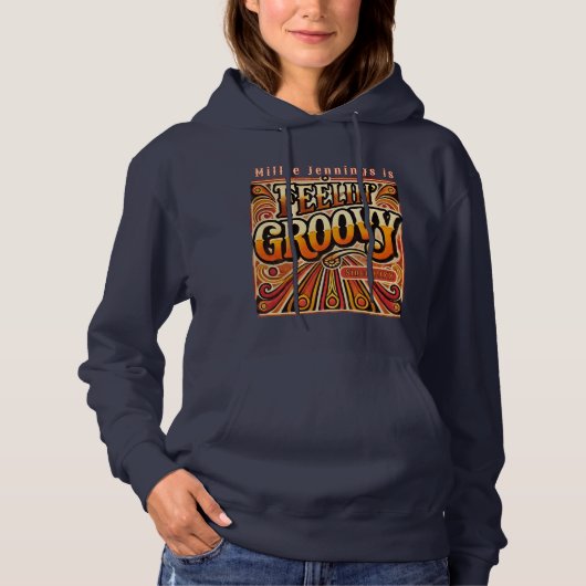 Feelin Groovy Gepersonaliseerde Retro 70s  Hoodie (Voorkant)