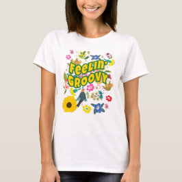 FEELIN GROOVY Hippie Gypsy Boho T-shirt