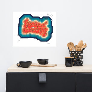 Feelin' Groovy - jaren 70 stijl Perfect Poster