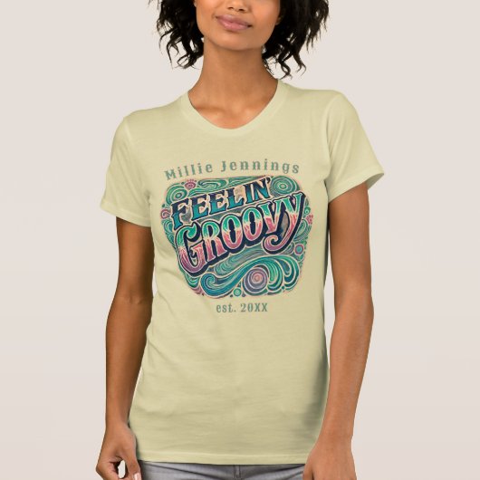 Feelin' Groovy Retro 70s  Psychedelic T-shirt (Voorkant)