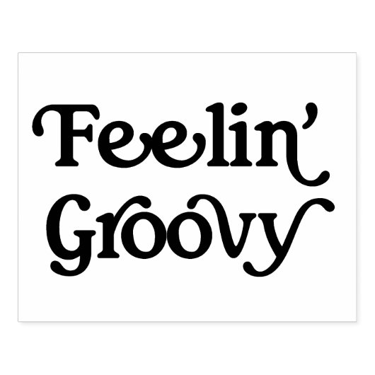 Feelin' Groovy Rubber Art Stamp Rubberstempel (Afrduk)