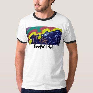 Feelin' Irie. T-shirt