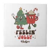 Feelin' Jolly Feestdagen met kerstmis Tegeltje (Voorkant)