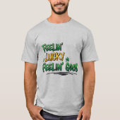 Feelin' Lucky Feelin' Good St. Patrick's Day T-shirt (Voorkant)