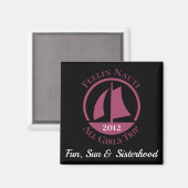 "Feelin Nauti" Girl's Trip Personalized Magneet (Voorkant / Achterkant)