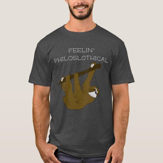 Feelin' Philoslothical, sloth + filosofie pun T-shirt (Voorkant)