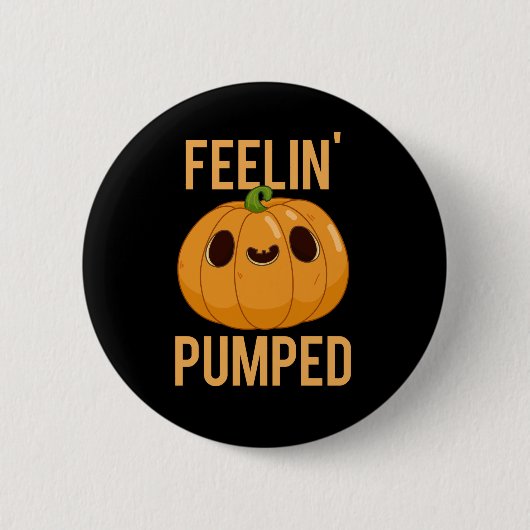 Feelin Pumped Funny Pumpkin Pun Dark BG Ronde Button 5,7 Cm (Voorkant)