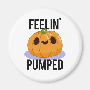 Feelin Pumped Funny Pumpkin Pun Magneet