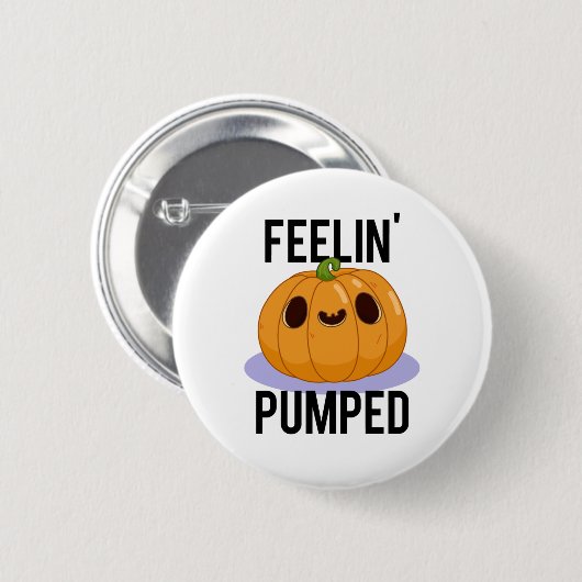 Feelin Pumped Funny Pumpkin Pun Ronde Button 5,7 Cm (Voorkant /achterkant)
