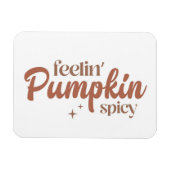 Feelin' Pumpkin Spicy Magneet (Horizontaal)