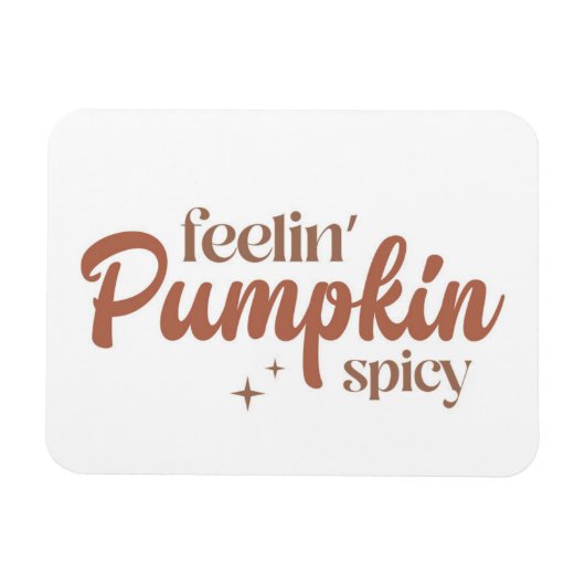 Feelin' Pumpkin Spicy Magneet (Horizontaal)