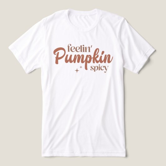 Feelin' Pumpkin Spicy Tri-Blend Shirt (Design voorkant)